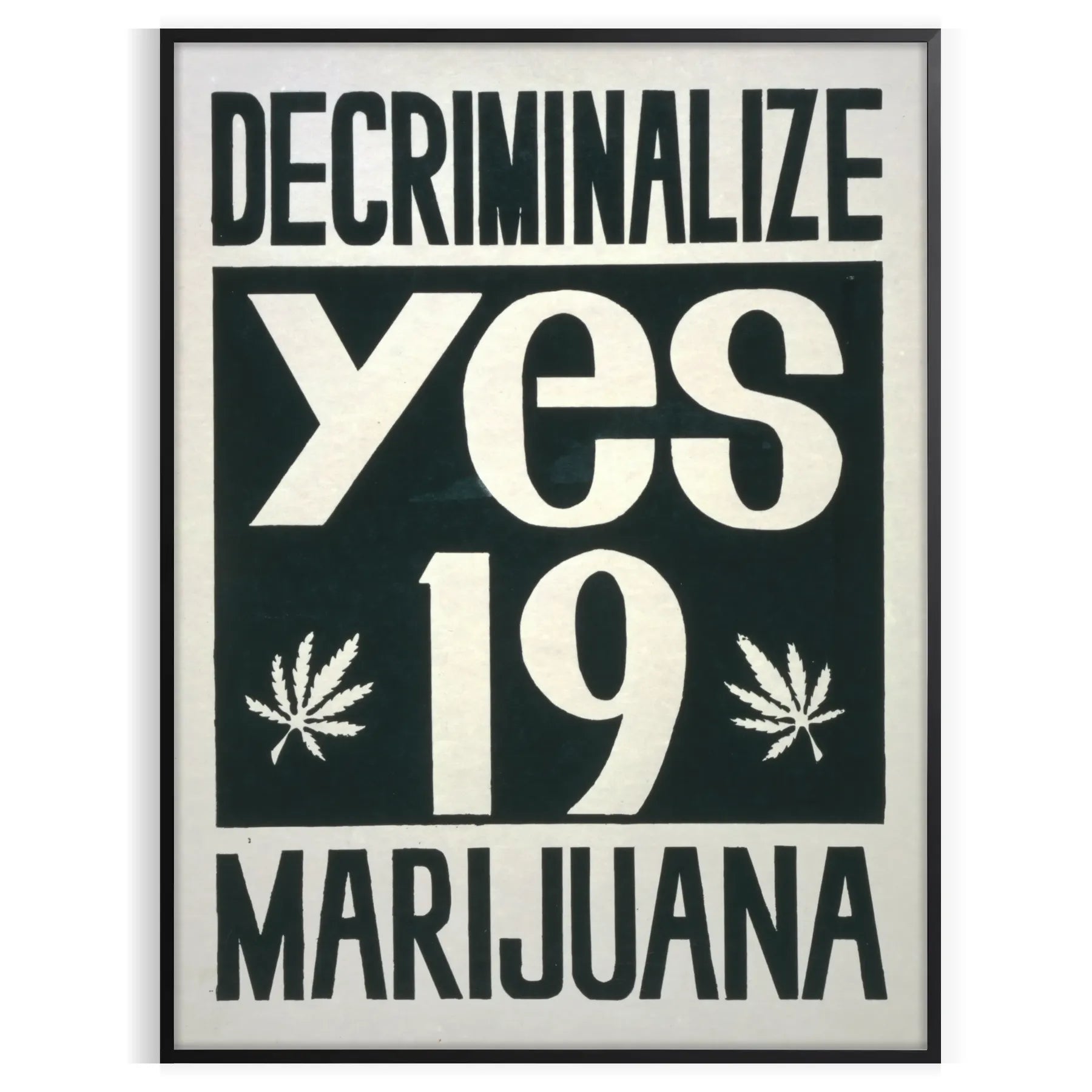 space vintage Decriminalise Marijuana poster bold black orange hues wall art enthusiasts eye artwork standout gift sizes A4 cm A0