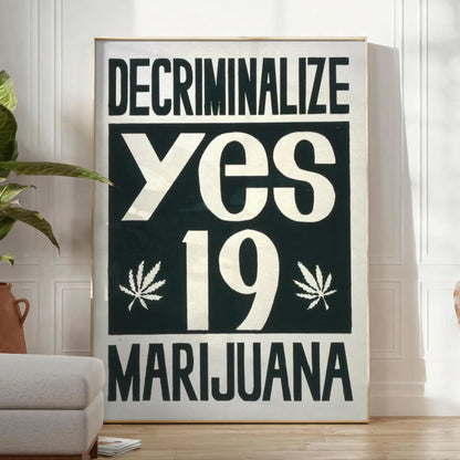 space vintage Decriminalise Marijuana poster bold black orange hues wall art enthusiasts eye artwork standout gift sizes A4 cm A0