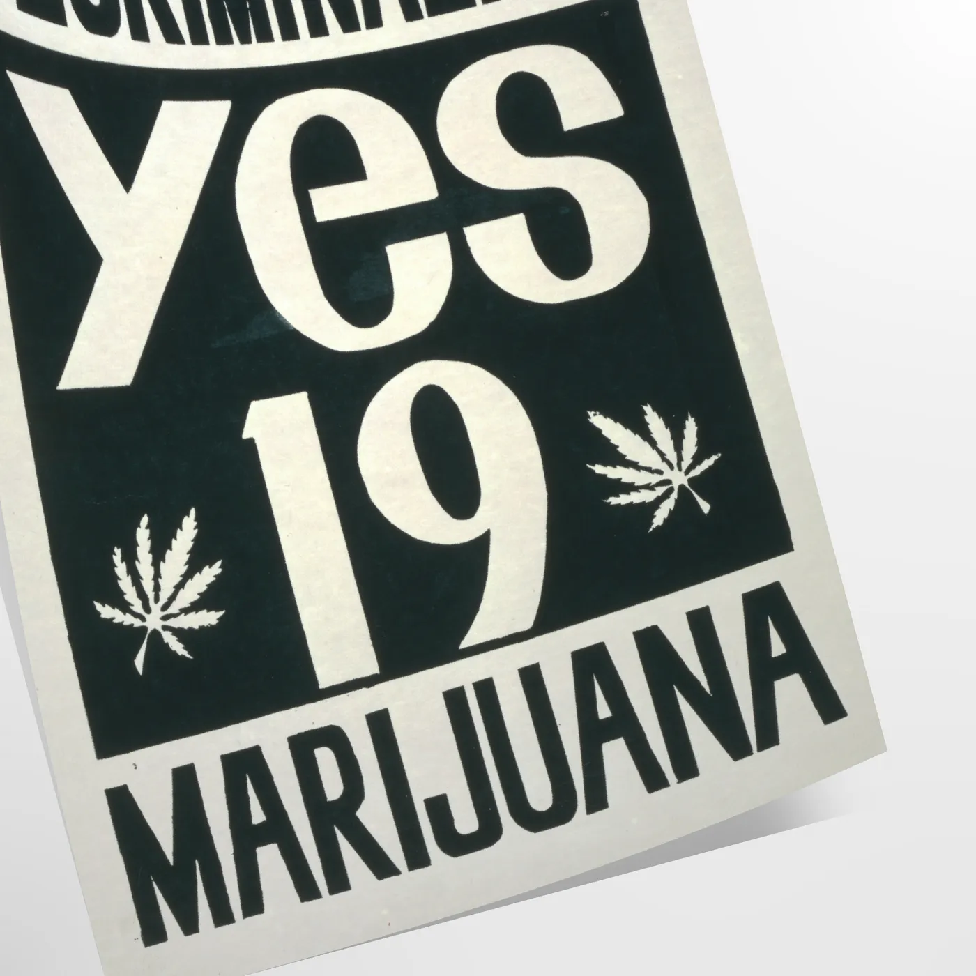 space vintage Decriminalise Marijuana poster bold black orange hues wall art enthusiasts eye artwork standout gift sizes A4 cm A0